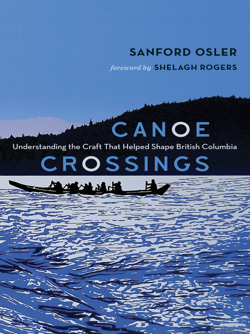 Title details for Canoe Crossings by Sanford Osler - Wait list